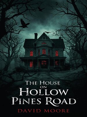 cover image of The House on Hollow Pines Road